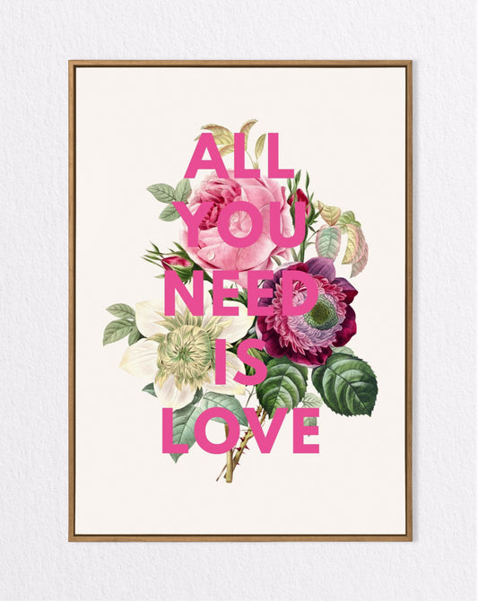 floral print - all you need is love - wedding gift print