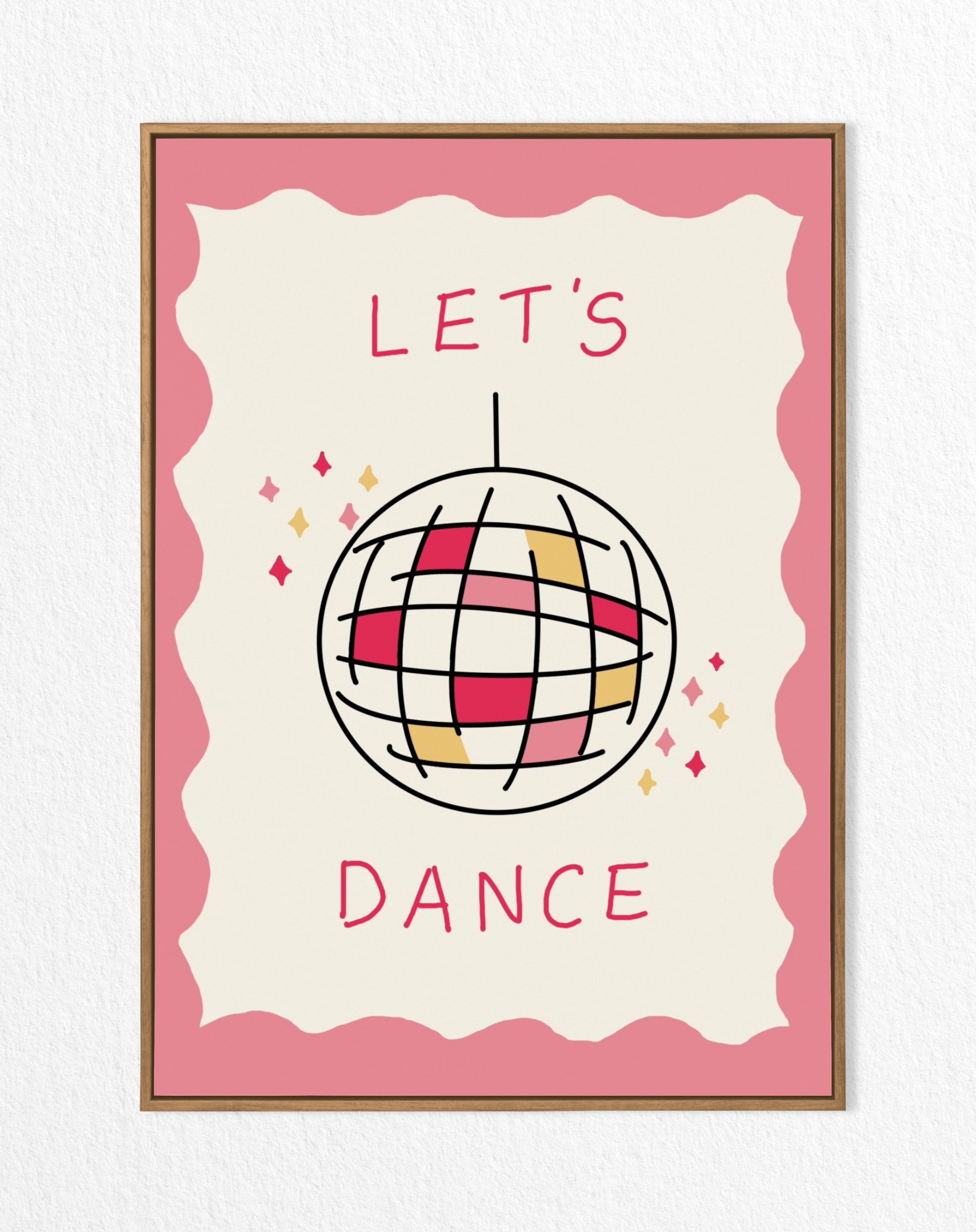 Wall print with disco ball and 'Let's Dance' text on a pink border.