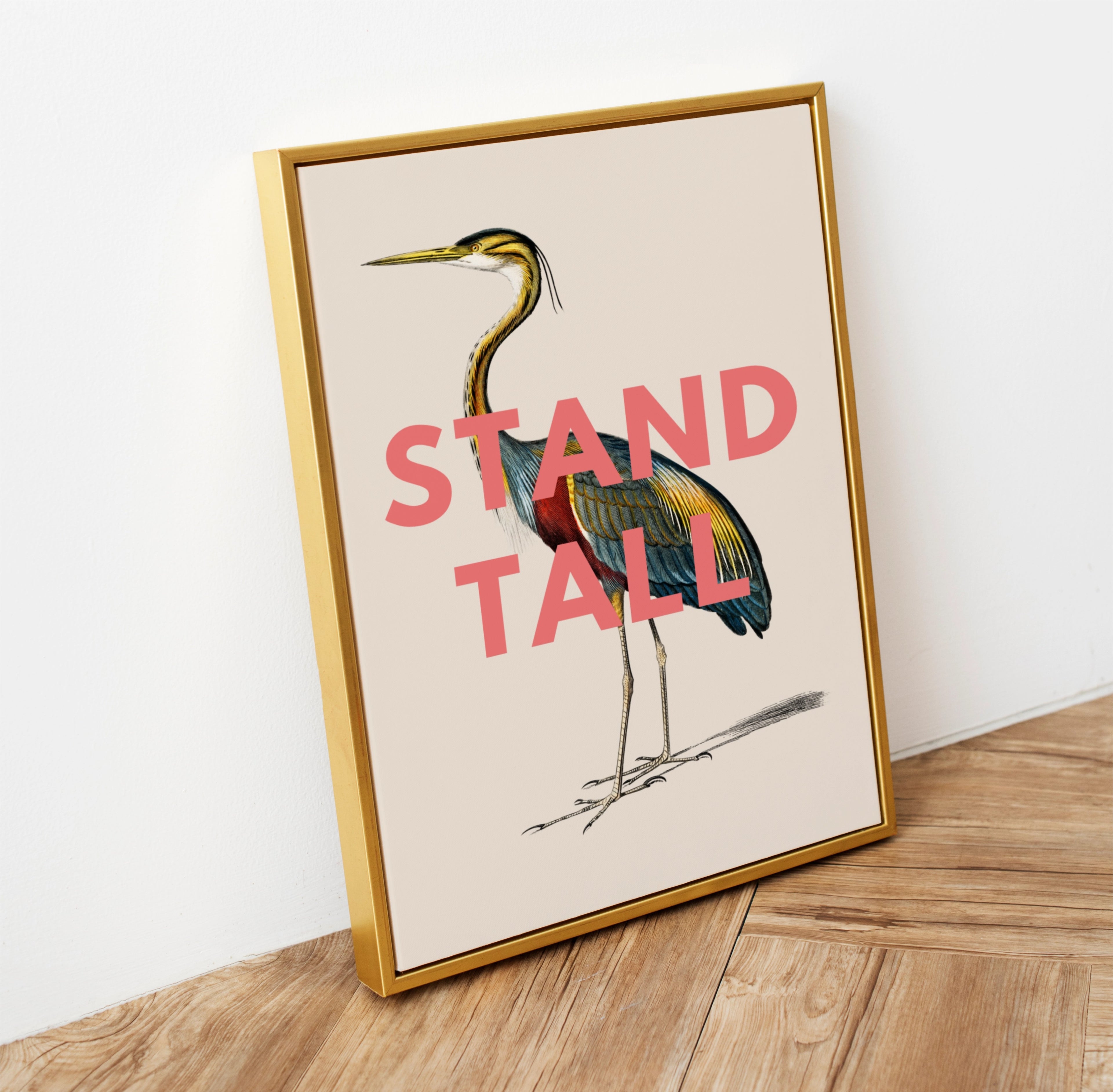 Vintage heron print with the typography stand tall 
