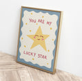 You Are My Lucky Star Hand Drawn Print