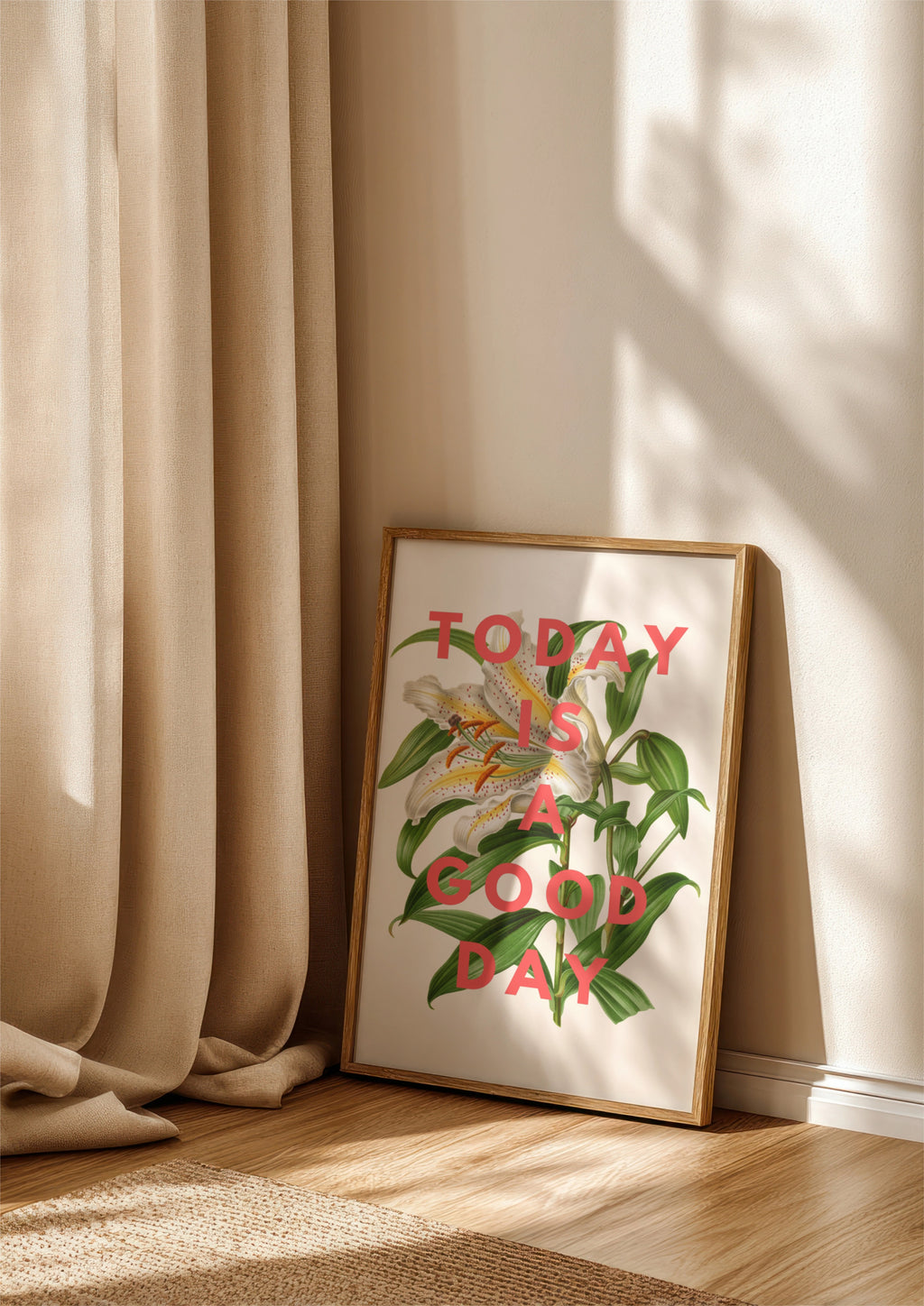 Today is a Good Day Lily Print