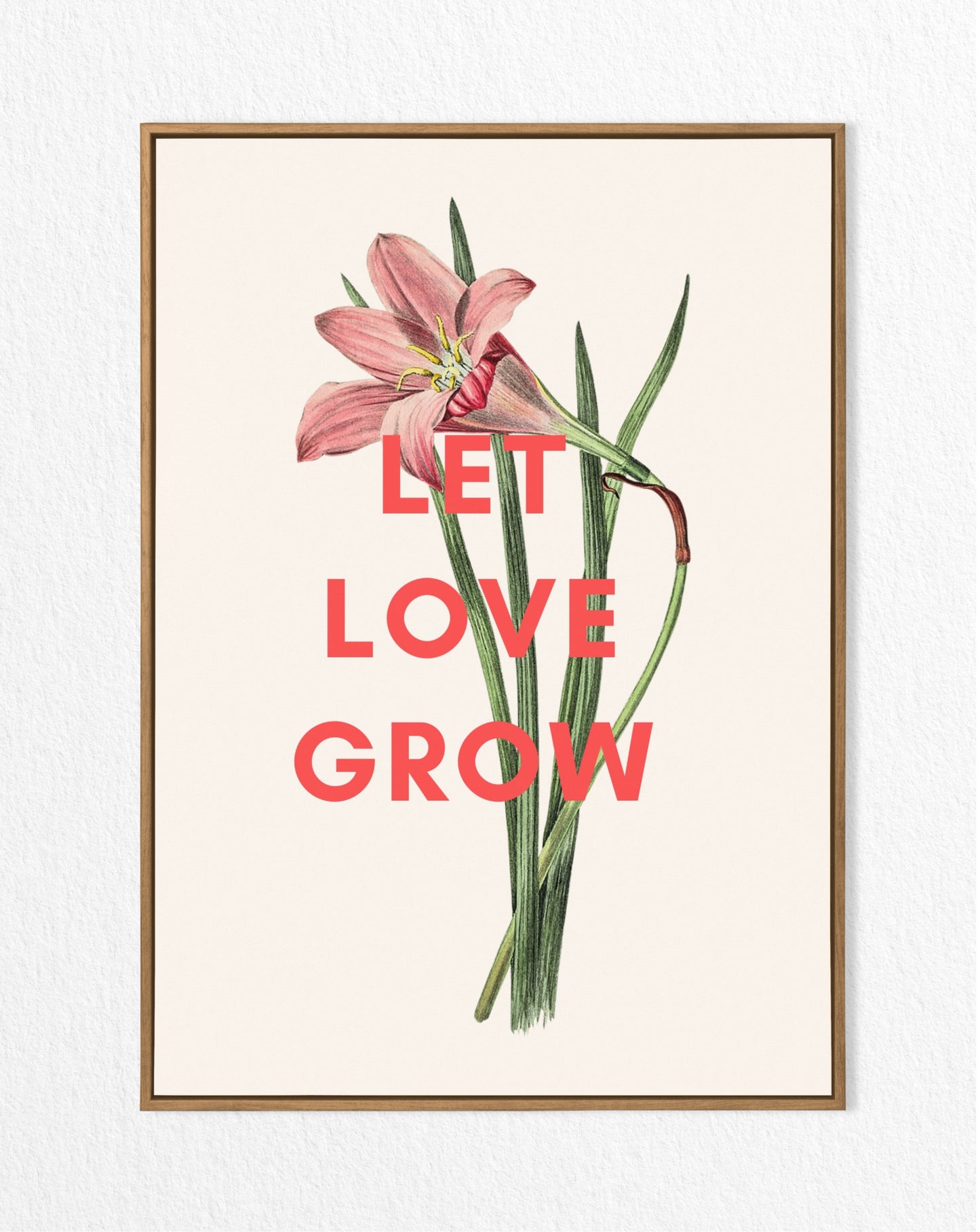 'Let Love Grow' Lilly Print