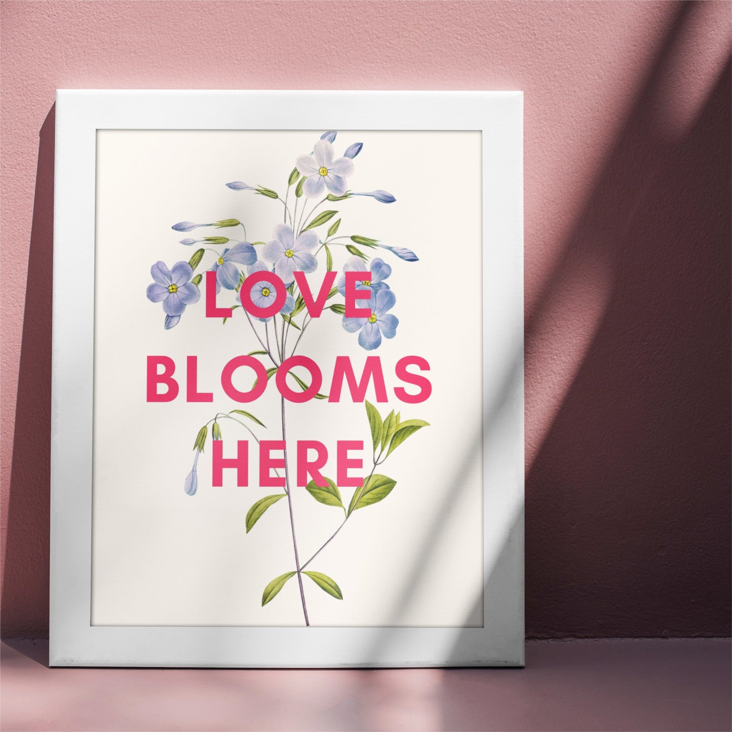 'Love Blooms Here' Flower Print