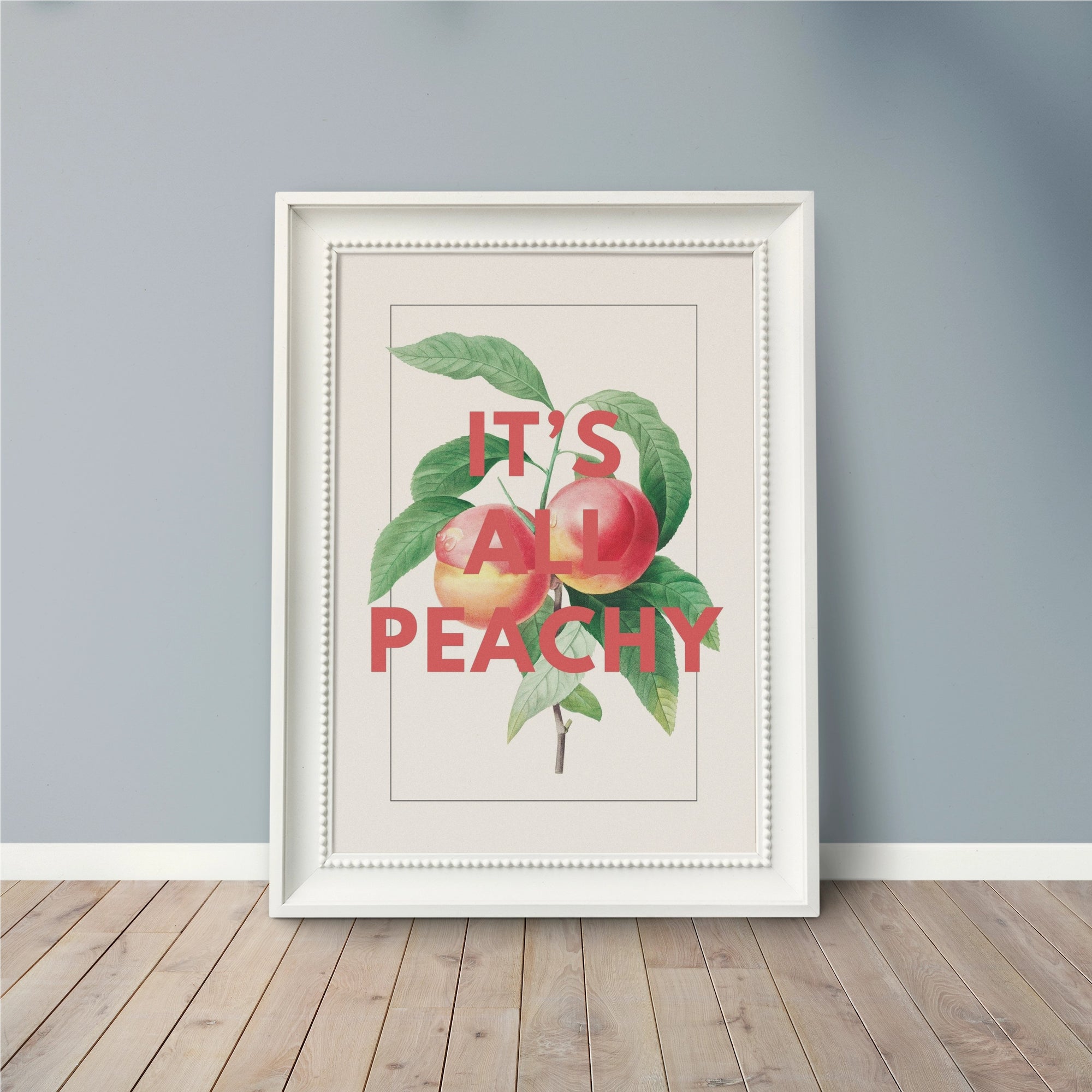 It’s All Peachy – Vintage Peach Illustration Print with Bold Typography