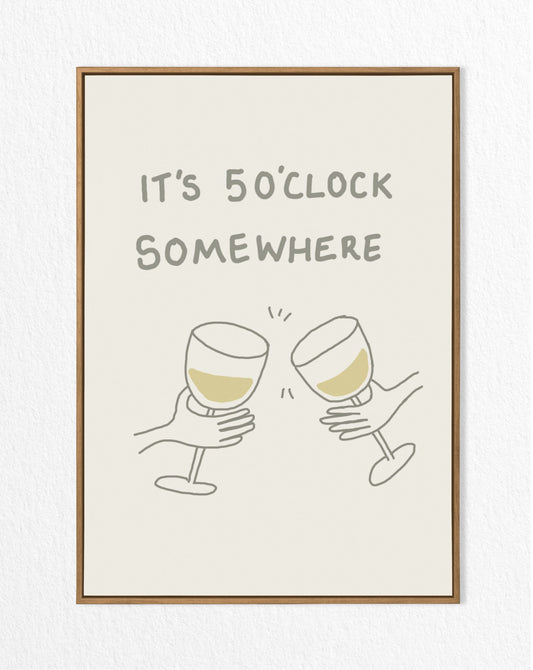 its 5 o'cloc somewhere - kitchen print - bar print