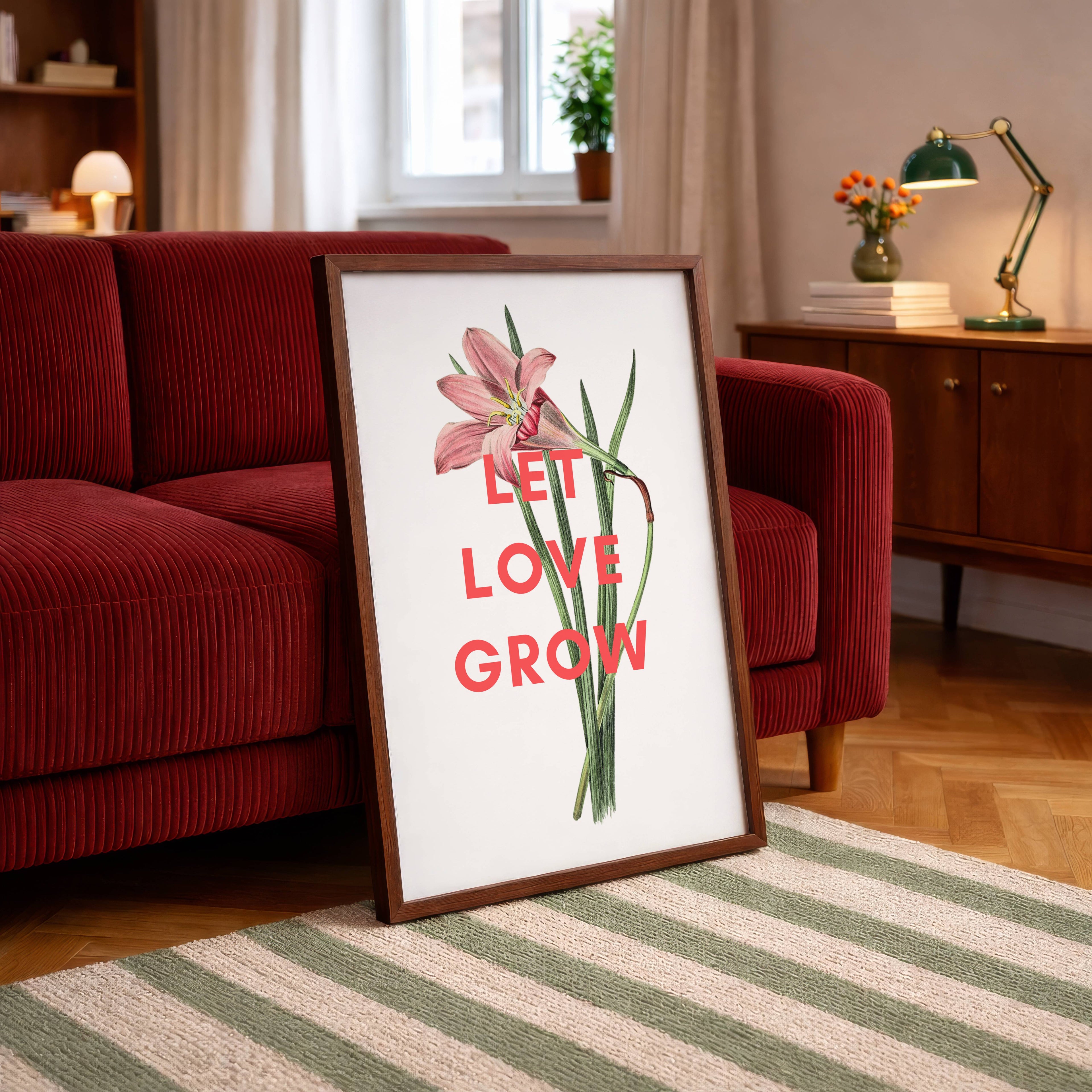 Let Love Grown Lily Print