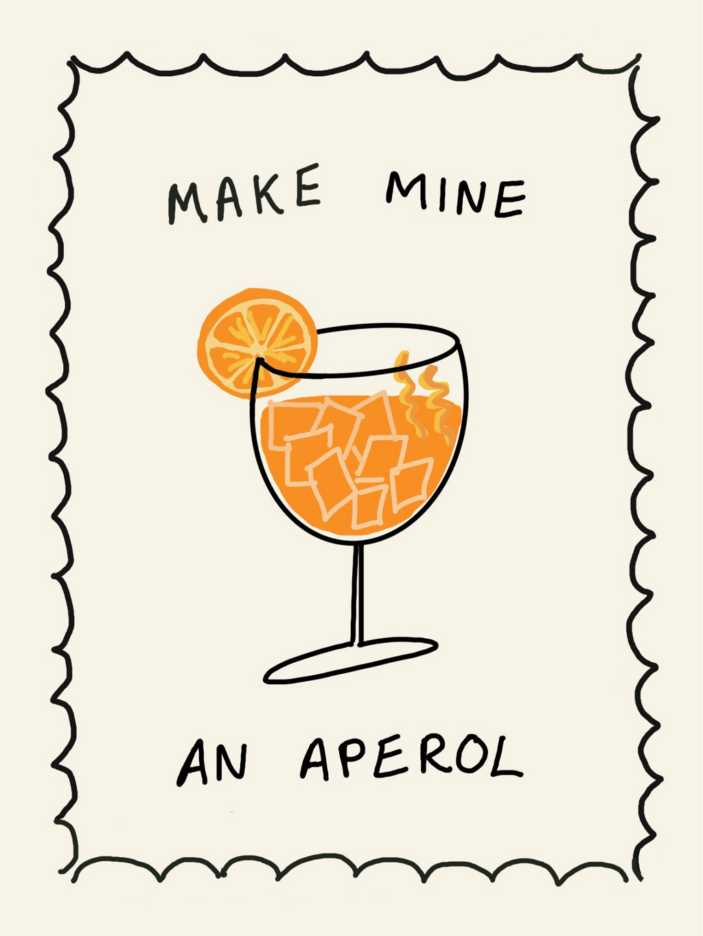 Illustration of a cocktail glass with an orange slice and text 'Make mine an Aperol' on a beige background.