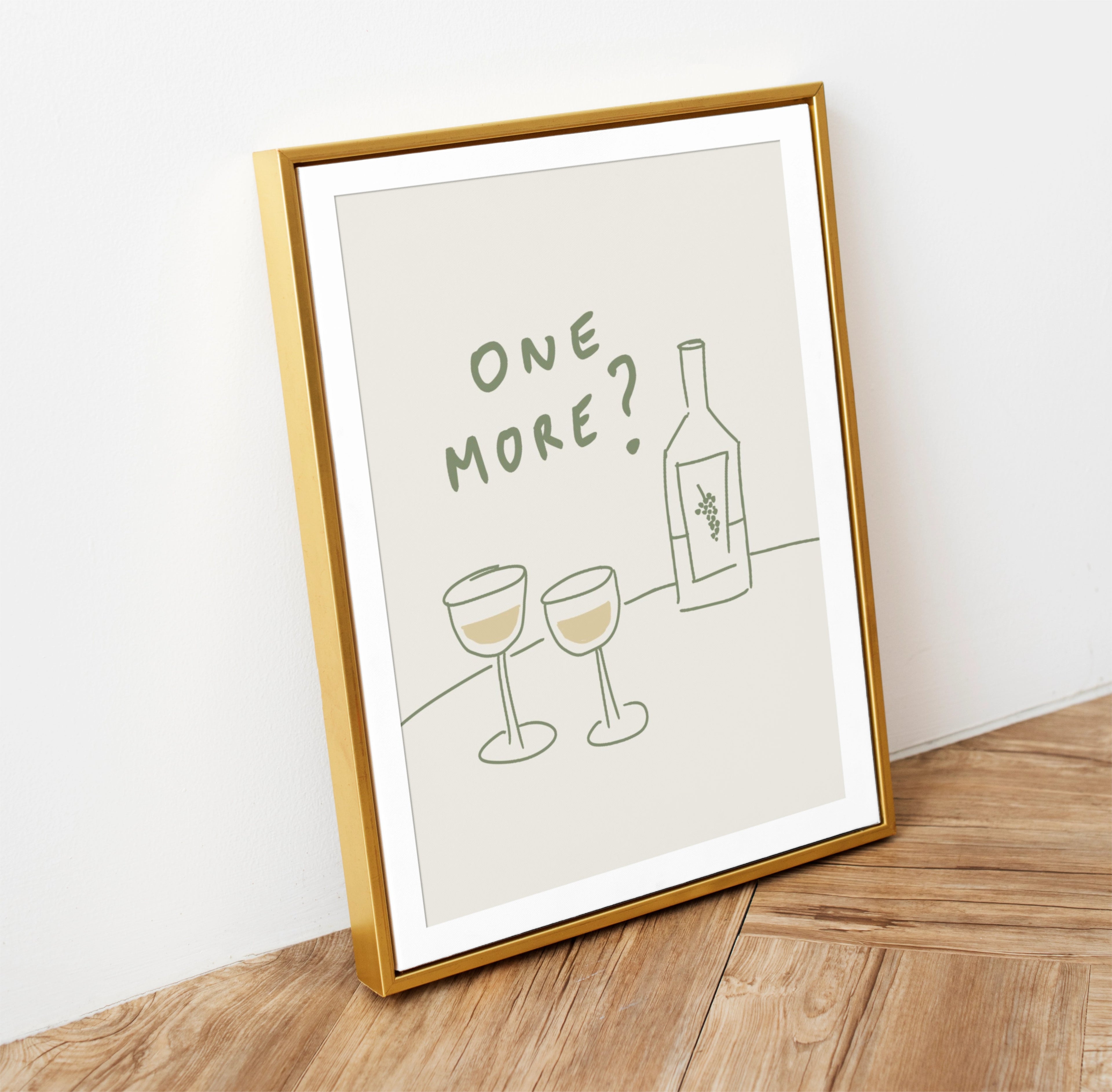 one more? - wall art - wine print